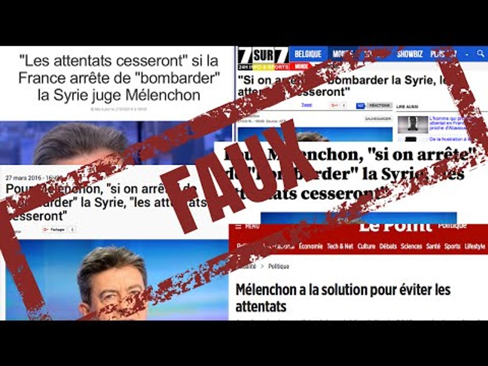 Attentats : bobards médiatiques autour des propos de Jean-Luc Mélenchon​
