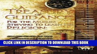 [Free Read] A Treasury of Guidance For the Muslim Striving to Learn his Religion: Sheikh Muhammad