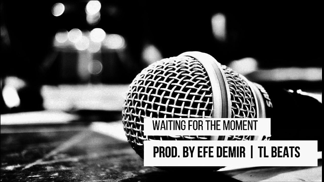 Dope MOTIVATIONAL Rap Beat Hip Hop Instrumental 2016 "Waiting for the Moment" TL Beats