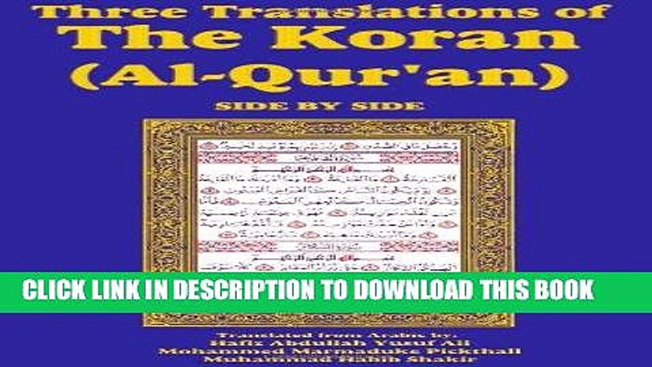 [PDF] FREE Three Translations of The Koran (Al-Qur an)-side-by-side - Hafiz Ali [Read] Online
