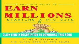 Best Seller Earn Millions: Starting a PTC Site Free Download