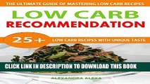 Best Seller Low Carb: Delicious and Easy To Cook Low Carb Meals (Low Carb, Low Carb Recipes, Low