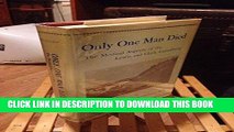 [PDF] Only One Man Died, the Medical Aspects of the Lewis and Clark Expedition Popular Colection