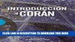 [PDF] FREE Introduccion al Coran / Introduction to the Qur an (Religion) (Spanish Edition)