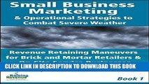 Ebook Small Business Marketing   Operational Strategies to Combat Severe Weather: Revenue