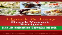 Best Seller Quick   Easy Greek Yogurt Recipes: 47 Delicious 