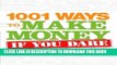 [PDF] 1001 Ways to Make Money If You Dare Popular Online