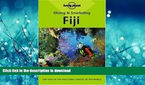 READ BOOK  Fiji (Lonely Planet Diving   Snorkeling Great Barrier Reef) FULL ONLINE