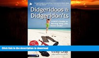 READ  Didgeridoos and Didgeridon ts: A Brit s Guide to Moving Your Life Down Under - Second