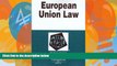 Big Deals  European Union Law in a Nutshell (Nutshell Series)  Best Seller Books Most Wanted