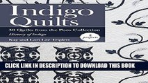 Best Seller Indigo Quilts: 30 Quilts from the Poos Collection - History of Indigo - 5 Projects