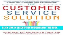 [PDF] The Customer Service Solution: Managing Emotions, Trust, and Control to Win Your Customer s