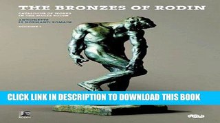 Best Seller The Bronzes of Rodin 2 volume set Free Read