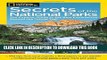 Read Now National Geographic Secrets of the National Parks: The Experts  Guide to the Best
