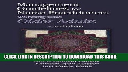 [READ] EBOOK Management Guidelines for Nurse Practitioners Working with Older Adults ONLINE