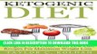 Best Seller Ketogenic Diet: Ketogenic Diet Guide With Low Carb Recipes For Maximum Weight Loss