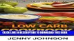 Ebook Low carb cookbook: 35 delicious snack recipes for weight loss. Low carb cooking, low carb