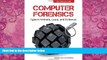 Books to Read  Computer Forensics: Cybercriminals, Laws, and Evidence  Full Ebooks Most Wanted