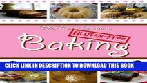 Ebook The Twins  Guide to Gluten-Free Baking: 25 Quick and Easy Recipes for Busy Bakers Free
