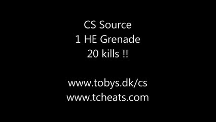 CSS 1 HE grenade 20 kills !
