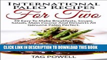 Ebook International Paleo Recipes For Two: 59 Easy-To-Make Breakfasts, Soups, Salads, Main Course