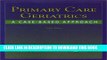 [FREE] EBOOK Primary Care Geriatrics: A Case-Based Approach, 4e BEST COLLECTION