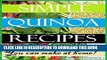 Best Seller Simple Quinoa Recipes:: Quinoa Recipes For Weight Loss (1) Free Read