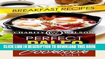 Best Seller PALEO DIET: Perfect Paleo Cookbook: Vol.1 Breakfast Recipes (Paleo Diet Recipes)