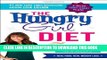 Best Seller The Hungry Girl Diet: Big Portions. Big Results. Drop 10 Pounds in 4 Weeks Free Read