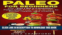 Best Seller Paleo for Beginners: A Paleo for Beginners FAST TRACK GUIDE to Paleo Weight Loss,