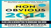 Best Seller The 2014 Non-Obvious Trend Report: 15 Surprising New Trends Changing  How We Buy, Sell