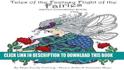 Ebook Tales of the Fantasy flight of the fairies (Adult Coloring Books) (Volume 2) Free Read