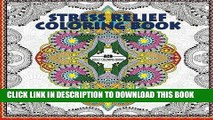 Ebook Stress Relief Coloring Book: Coloring Book for Adults for Relaxation and Relieving Stress -