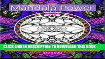 Ebook Mandala Power Coloring Book for Adults and Teens: Color, Relax and Enjoy Free Read