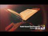 Kadir Gecesi Özel Programı | Fragman