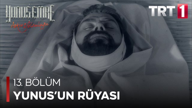 Yunus Emre - Yunus'un Rüyası (13.Bölüm)