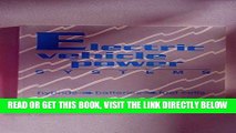 [FREE] EBOOK Electric Vehicle Power Systems: Hybrids, Batteries, Fuel Cells (S P (Society of