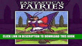Best Seller Fantastical Fairies: Coloring Book Free Read