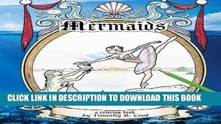 Best Seller Mermaids: a coloring book Free Read