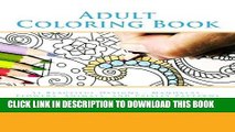 Best Seller Adult Coloring Books: 51 Beautiful Designs in a Coloring Book for Adults - Mandalas,