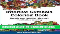 Best Seller Intuitive Symbols Coloring Book: Unlock your intuition through meditative coloring