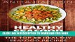 Best Seller Healthy Seafood Cookbook: The Top 50 Most Healthy and Delicious Seafood Recipes (Top