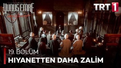 Yunus Emre - Ey Hıyanetten Daha Zalim Olan Merhamet (19.Bölüm)