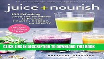 Best Seller Juice   Nourish: 100 Refreshing Juices and Smoothies to Promote Health, Energy, and