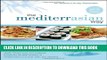 Ebook The MediterrAsian Way: A Cookbook and Guide to Health, Weight Loss, and Longevity, Combining