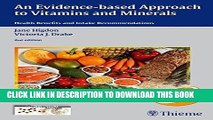 Ebook An Evidence-Based Approach to Vitamins and Minerals: Health Benefits and Intake