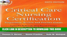 [BOOK] PDF Critical Care Nursing Certification: Preparation, Review, and Practice Exams, Sixth