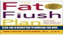 Best Seller Complete Fat Flush Plan Set: Fat Flush Plan, Fat Flush Cookbook, Fat Flush Fitness