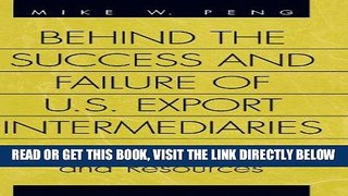 [READ] EBOOK Behind the Success and Failure of U.S. Export Intermediaries: Transactions, Agents,