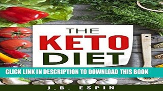 Best Seller Keto Diet: Keto Diet, Everything You Need To Know (ketogenic diet, ketogenic,